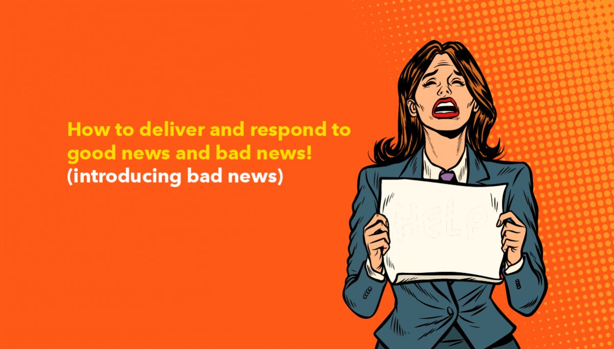 How To Deliver And Respond To Good News And Bad News Wall Street English