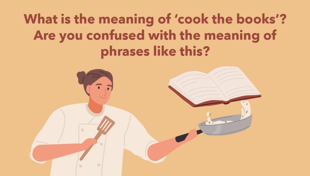 general-english-what-is-the-meaning-of-cook-the-books-are-you